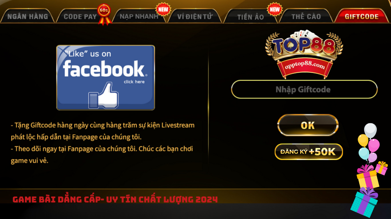 Cách nhận được giftcode Top88 cho tân thủ
