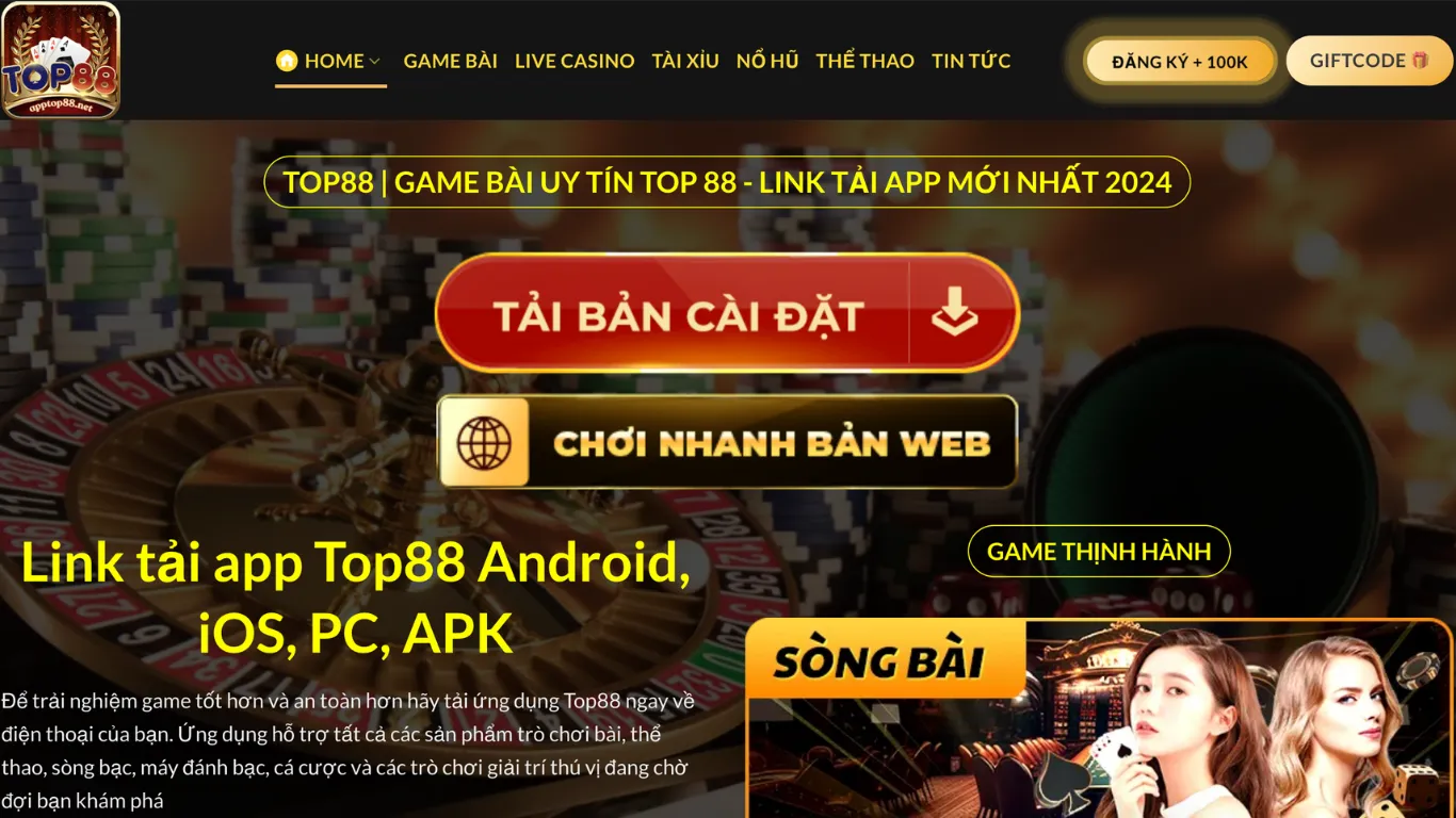 Cách để tham gia vào cổng game Top88